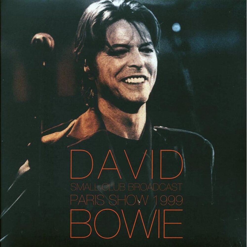 David Bowie - Paris Show 1999: Small Club Broadcast (2xLP) - Vinyl LP